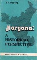 Haryana : A Historical Perspective