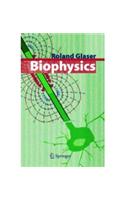 Biophysics: Biomedical/ Life Sciences
