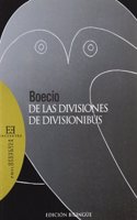 De Las Divisiones/ About the Divisions