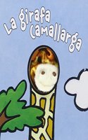 La Jirafa Camallarga/ the Giraffe Camallarga (Bruixola/ Compass)