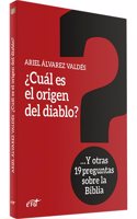Â¿Cual es el origen del diablo?: Y otras 19 preguntas sobre la Biblia