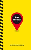 USTED ESTA AQUI: Recetas Urbanas 2018