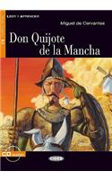 Don Quijote de la Mancha [With CD (Audio)]