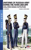 Uniforms of Russian army during the years 1825-1855 vol. 9