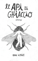 api di ghiaccio