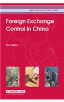 Foreign Exchange Control in China