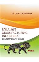 Indian Manufacturing Industries Contemporary Issues