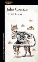 Un tal Lucas/ A Certain Lucas