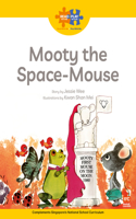 Read + Play: Mooty the Space-Mouse