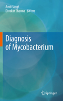 Diagnosis of Mycobacterium