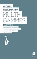 MULTIGAMMES SAXOPHONE
