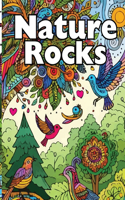 Nature Rocks