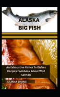 Alaska Big Fish