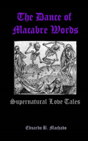 The Dance of Macabre Words