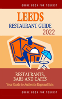 Leeds Restaurant Guide 2022