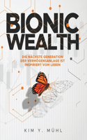 Bionic Wealth