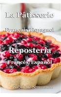 La Pâtisserie Français / Espagnol