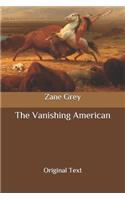 The Vanishing American: Original Text