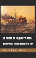 crisis de la guerra naval