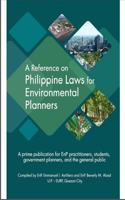 A Reference on Philippine Laws for Environmental Planners