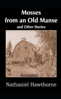 Mosses From an Old Manse Annotated