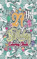27th Birthday Coloring Book