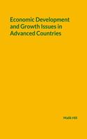 Economic Development and Growth Issues in Advanced Countries