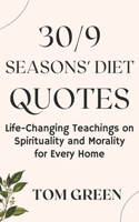 30/9 Seasons' Diet Quotes