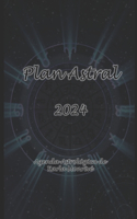 Plan Astral 2024: Agenda Astrológica