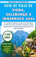 Guía De Viaje De Viena, Salzburgo E Innsbruck 2024