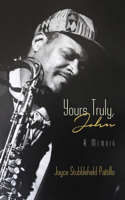 Yours Truly, John