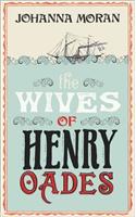 Wives of Henry Oades