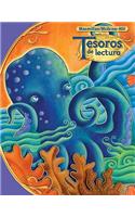 Tesoros de Lectura, a Spanish Reading/Language Arts Program, Grade 5, Student Edition