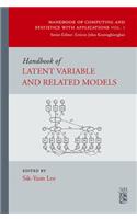 Handbook of Latent Variable and Related Models: (Handbook of Computing and Statistics with Applications)