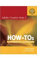 Adobe Creative Suite 2 How-Tos: 100 Essential Techniques