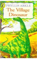 The Village Dinosaur
