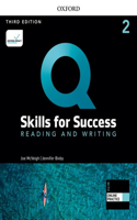 Q: Skills for Success Level 2 Reading and Writing Student Book E-Book with IQ Online Practice