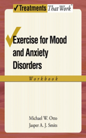 Exercise for Mood and Anxiety Disorders