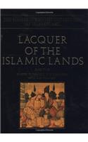 Lacquer of the Islamic Lands