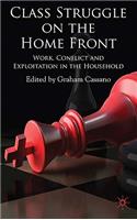 Class Struggle on the Home Front