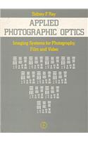 Applied Photographic Optics