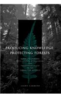 Producing Knowledge, Protecting Forests