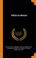 Affairs In Mexico