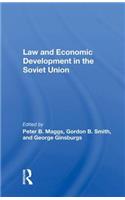 Law And Economic Development In The Soviet Union