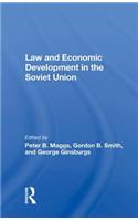 Law and Economic Development in the Soviet Union