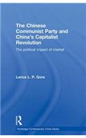 Chinese Communist Party and China's Capitalist Revolution