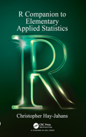 R Companion to Elementary Applied Statistics