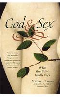 God and Sex: What the Bible Really Says(English)