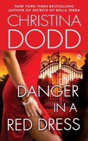 Danger in a Red Dress: (4 The Fortune Hunter Books)
