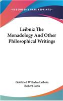 Leibniz The Monadology And Other Philosophical Writings